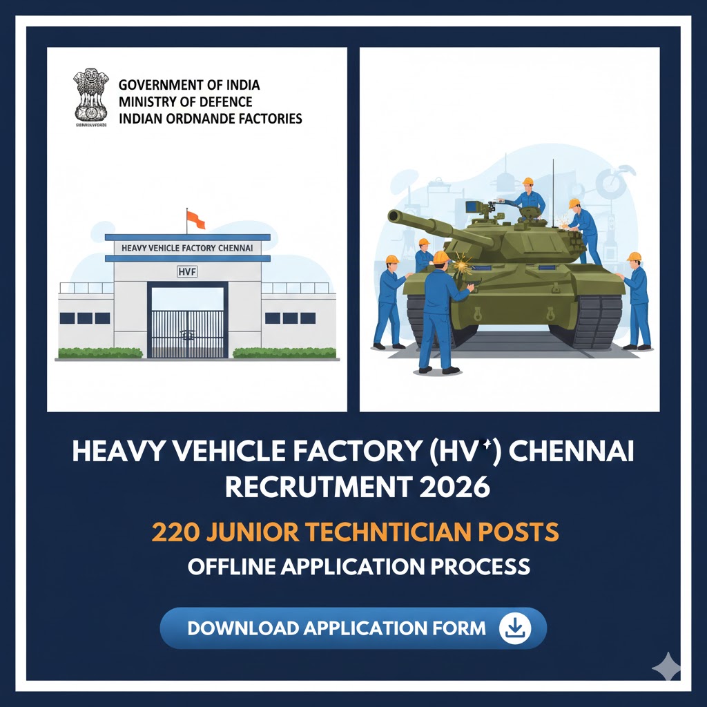 Heavy Vehicle Factory (HVF) Chennai Recruitment 2026